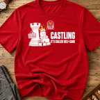 Castling Its Called Self-Care T-Shirt