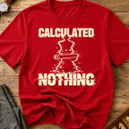 Calculated Nothing T-Shirt