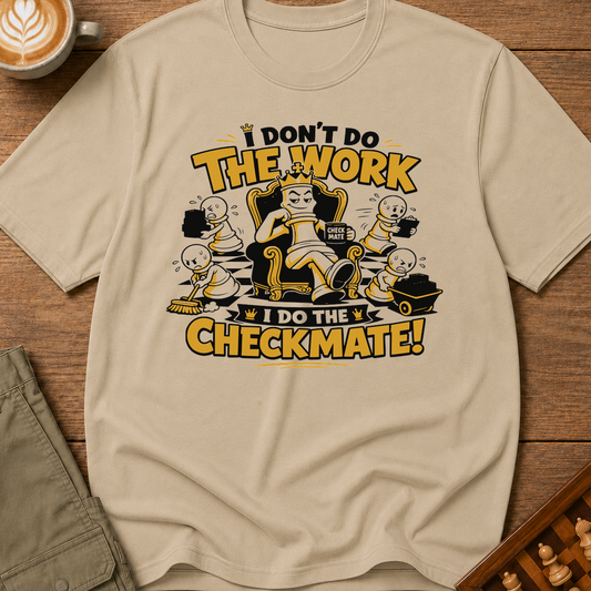 I Do The Checkmate T-Shirt