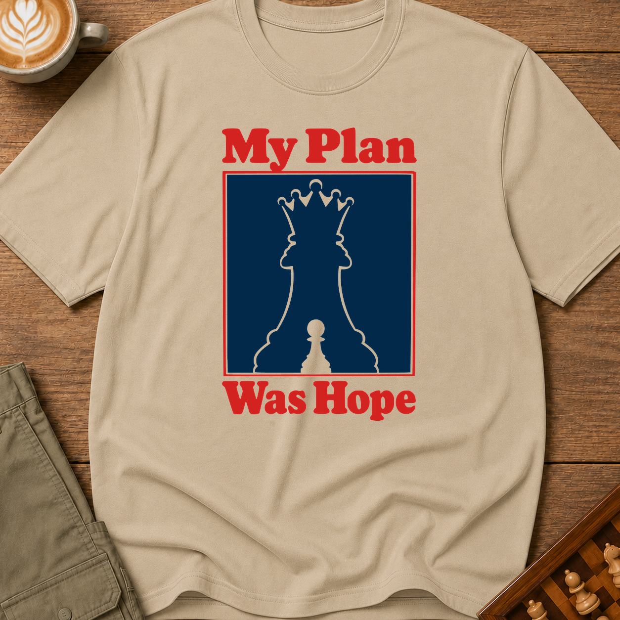 My Plan Was Hope T-Shirt