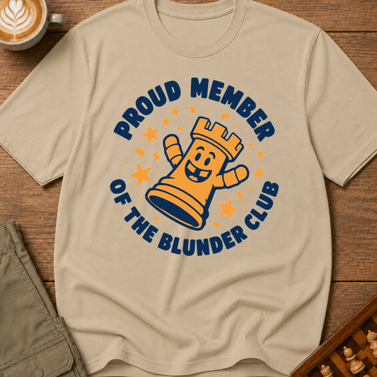 Proud Member Of The Blunder Club T-Shirt