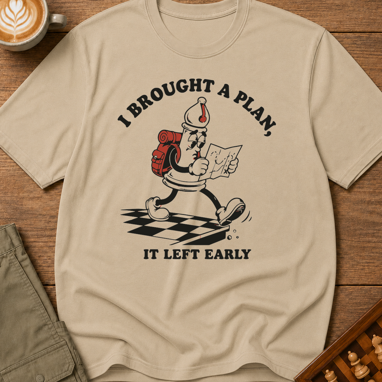 My Plan Left Early T-Shirt
