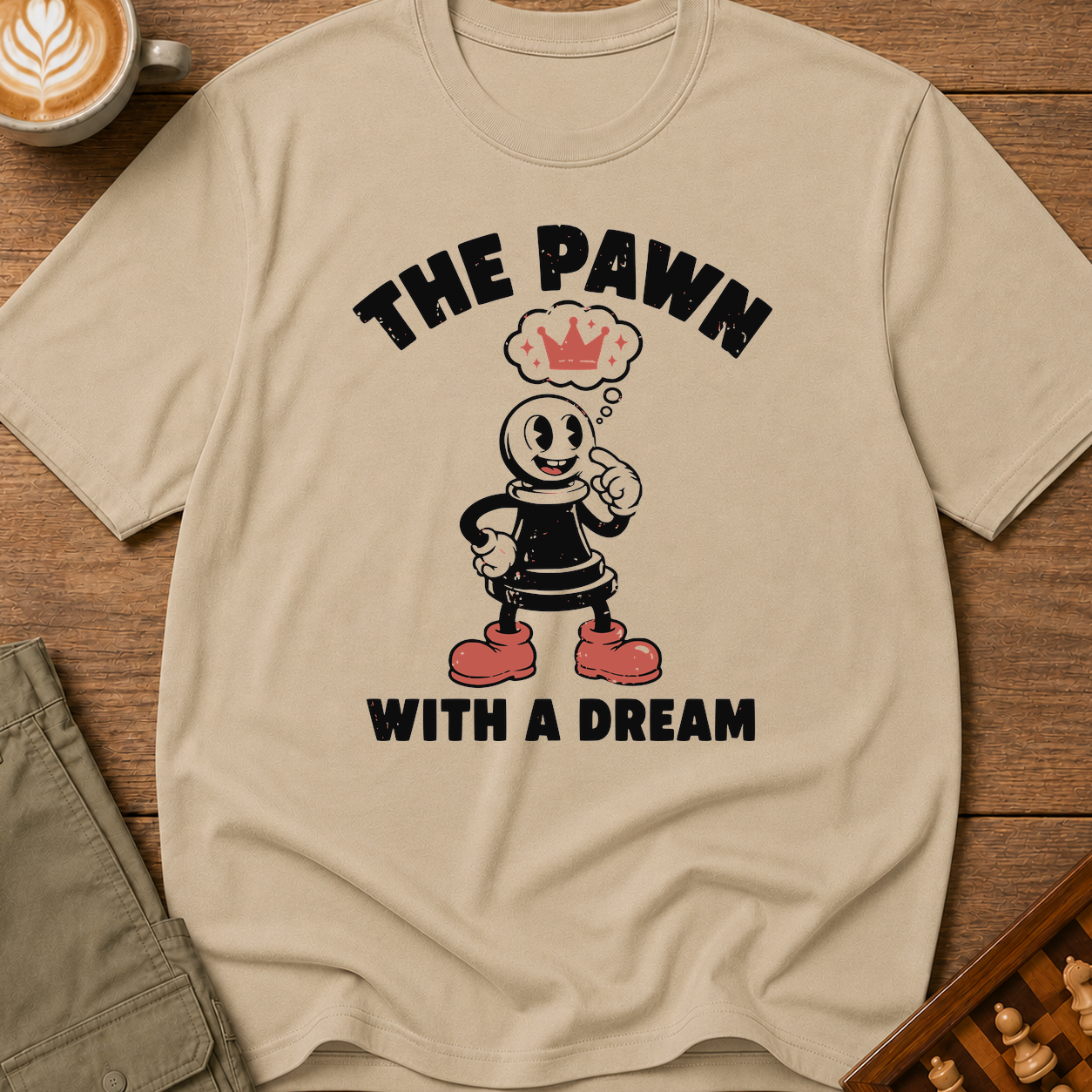 The Pawn With A Dream T-Shirt