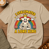 Stalemated a Lone King T-Shirt