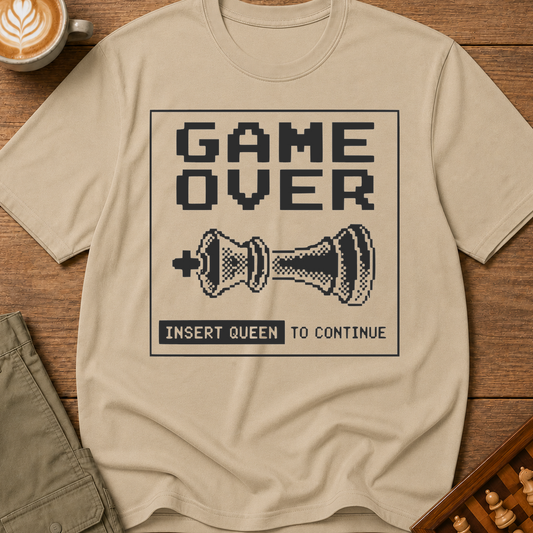 Insert Queen To Continue T-Shirt