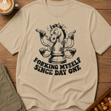 Forking Myself Since Day One T-Shirt