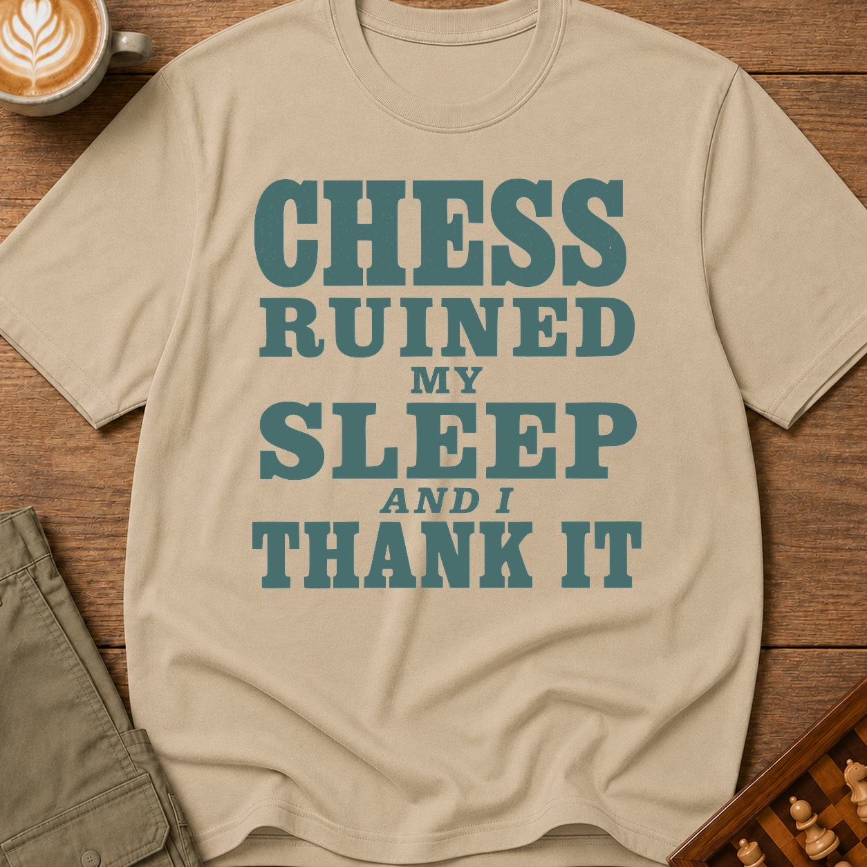 Chess Ruined My Sleep T-Shirt