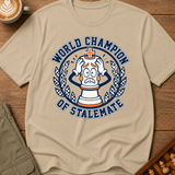 World Champion of Stalemate T-Shirt