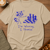 Im Winning I Promise T-Shirt