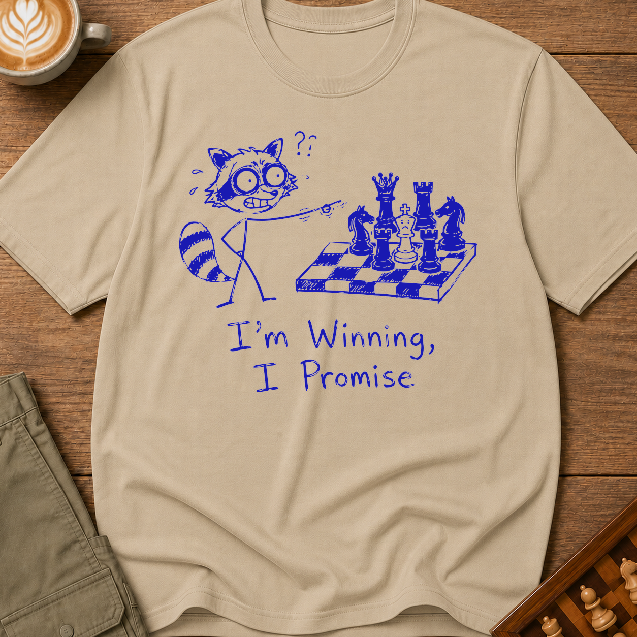 Im Winning I Promise T-Shirt