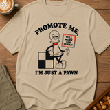 Promote Me T-Shirt