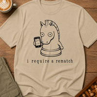 I Require a Rematch T-Shirt