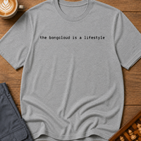 The Bongcloud Is A Lifestyle T-Shirt
