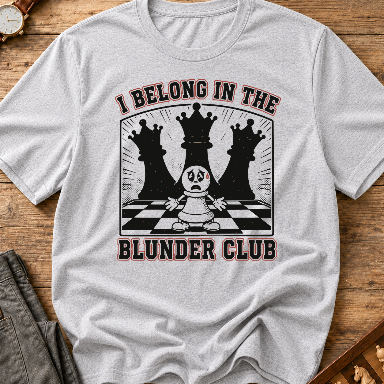 I Belong In The Blunder Club T-Shirt