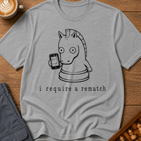 I Require a Rematch T-Shirt