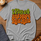 I Play e4 And Hope Real Hard T-Shirt