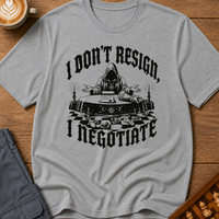 I Negotiate T-Shirt