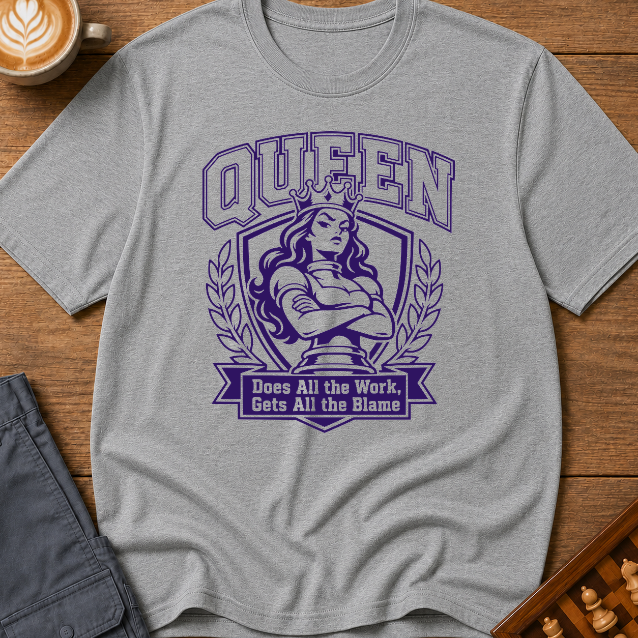 Queen Does All the Work T-Shirt