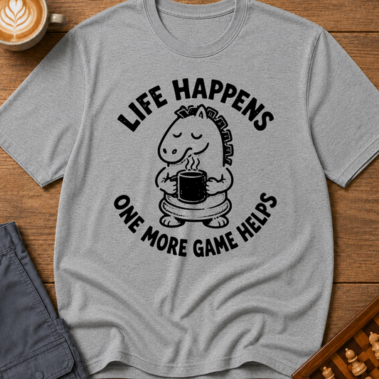 One More Game Helps T-Shirt