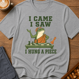 I Hung a Piece T-Shirt