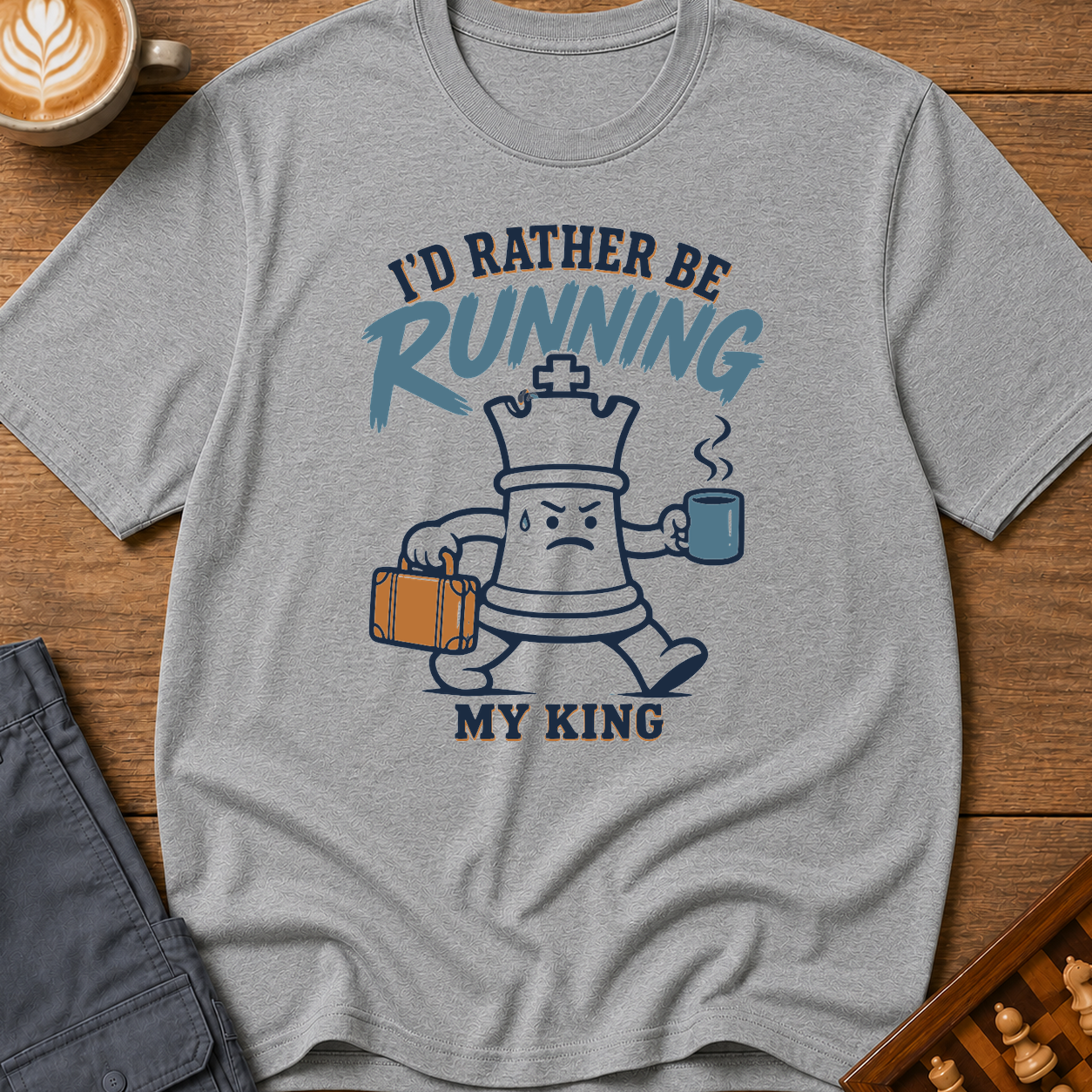 Rather Be Running My King T-Shirt