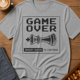 Insert Queen To Continue T-Shirt