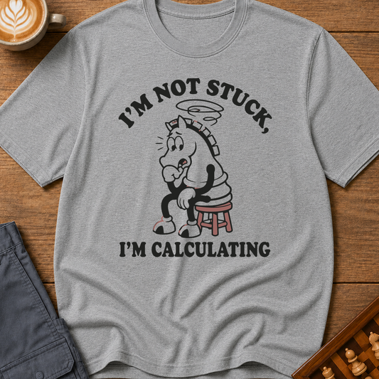 Im Calculating T-Shirt