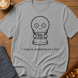 Promotion or I Riot T-Shirt
