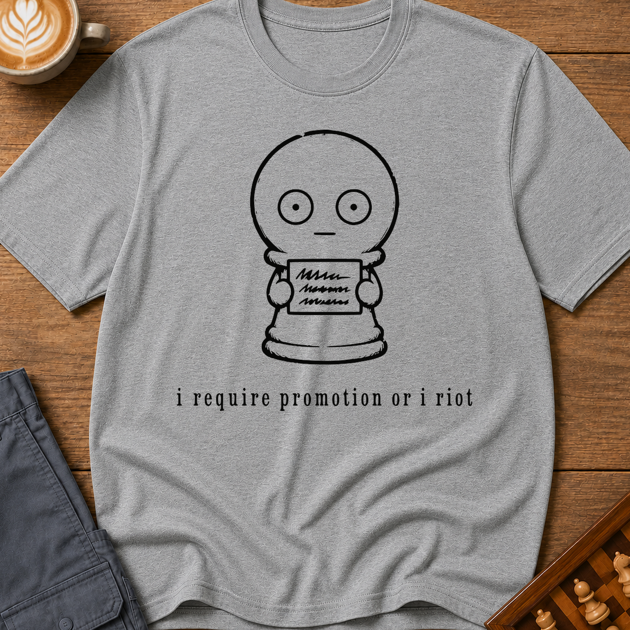 Promotion or I Riot T-Shirt