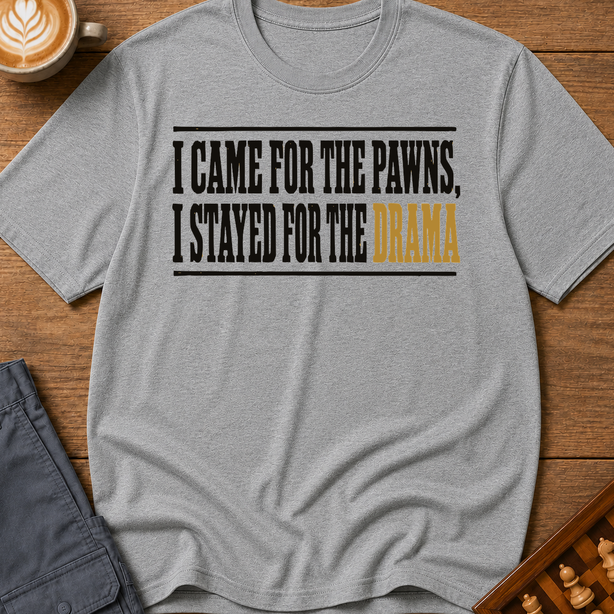 Stayed for the Drama T-Shirt