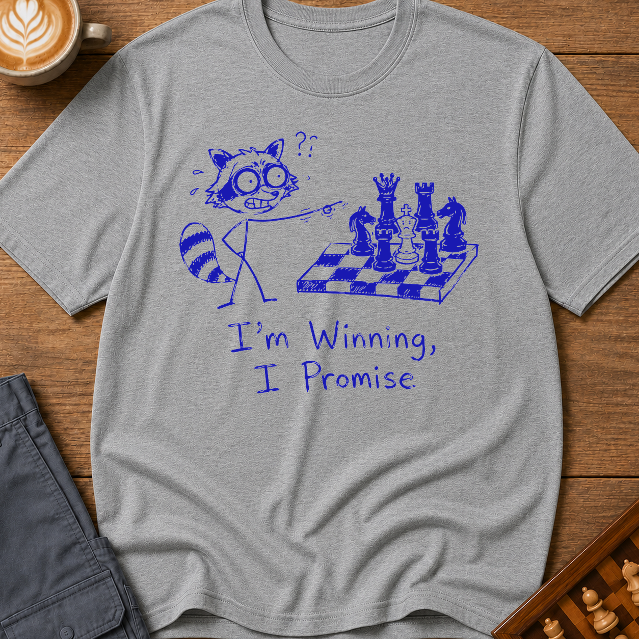 Im Winning I Promise T-Shirt