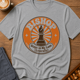 Bishop Stays in My Lane T-Shirt