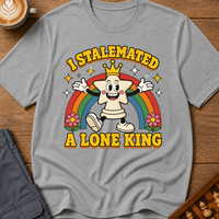 Stalemated a Lone King T-Shirt