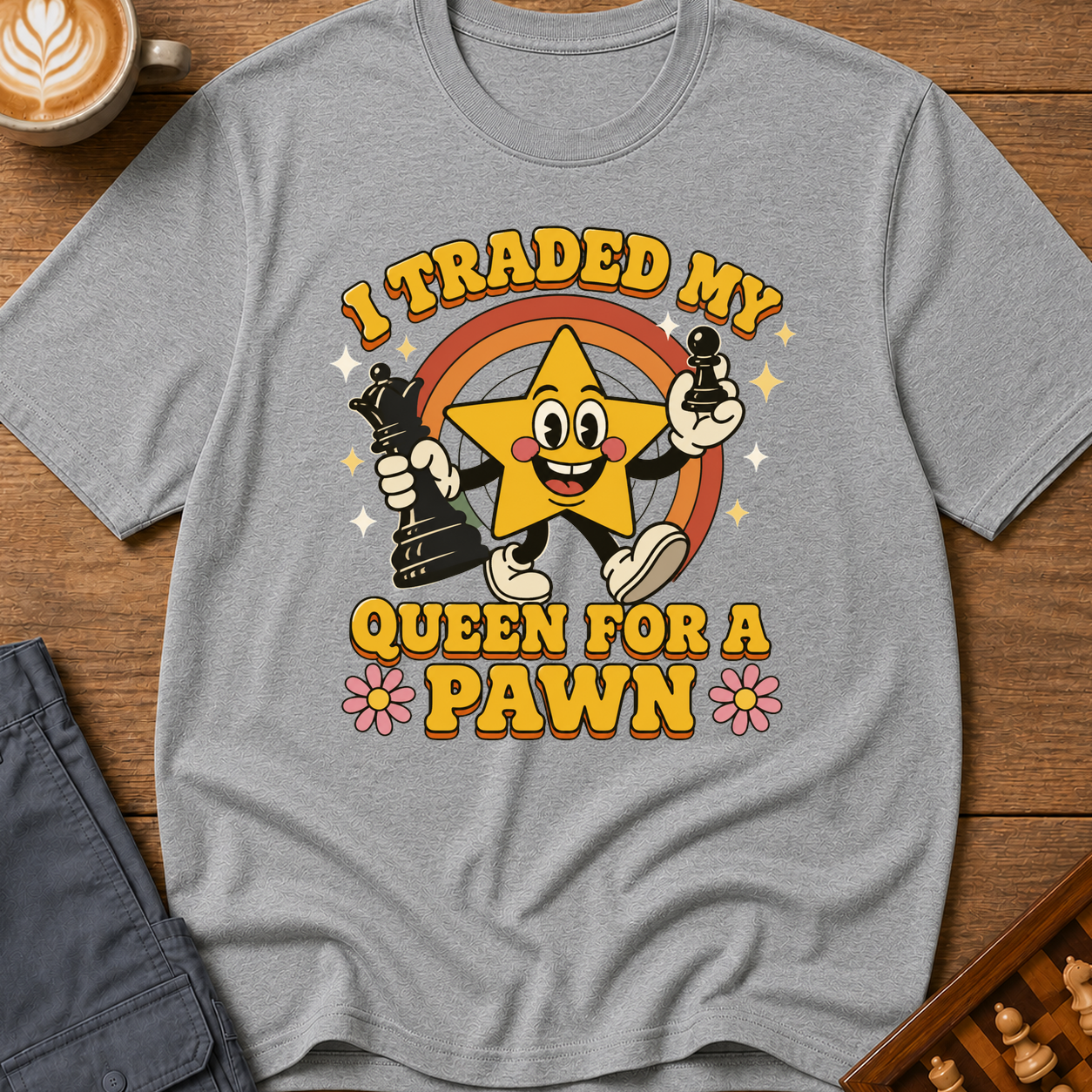 Traded My Queen for a Pawn T-Shirt
