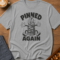 Pinned Again T-Shirt
