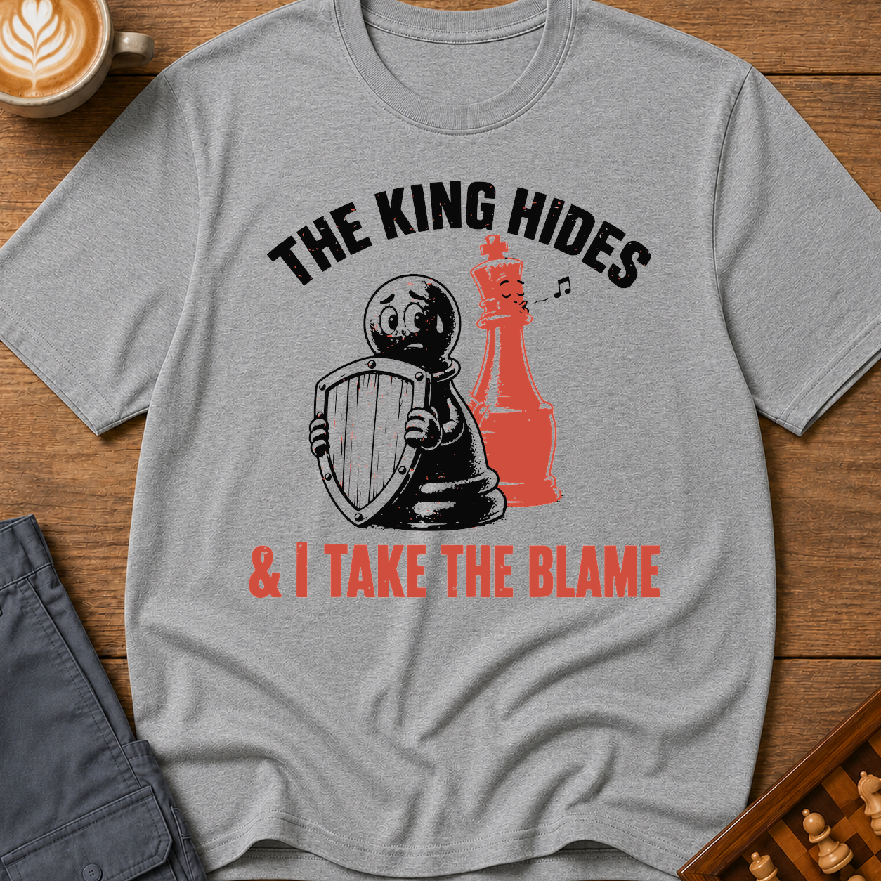The King Hides I Take Blame T-Shirt