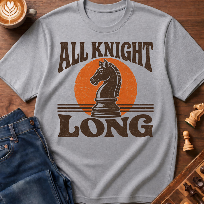 All Knight Long T-Shirt