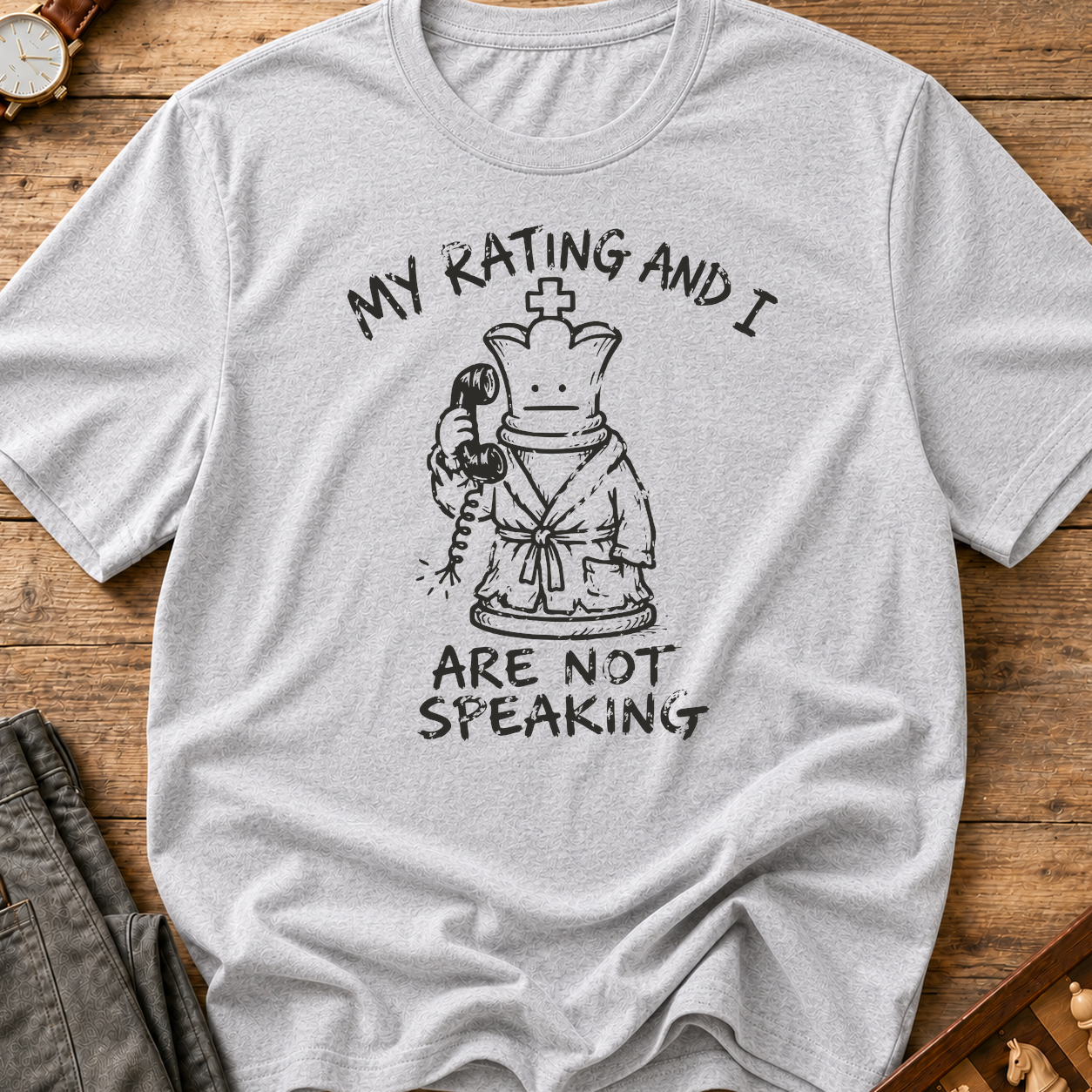 My Rating And I Aren't Speaking T-Shirt