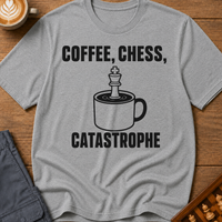 Coffee Chess Catastrophe T-Shirt