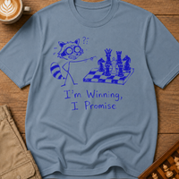 Im Winning I Promise T-Shirt