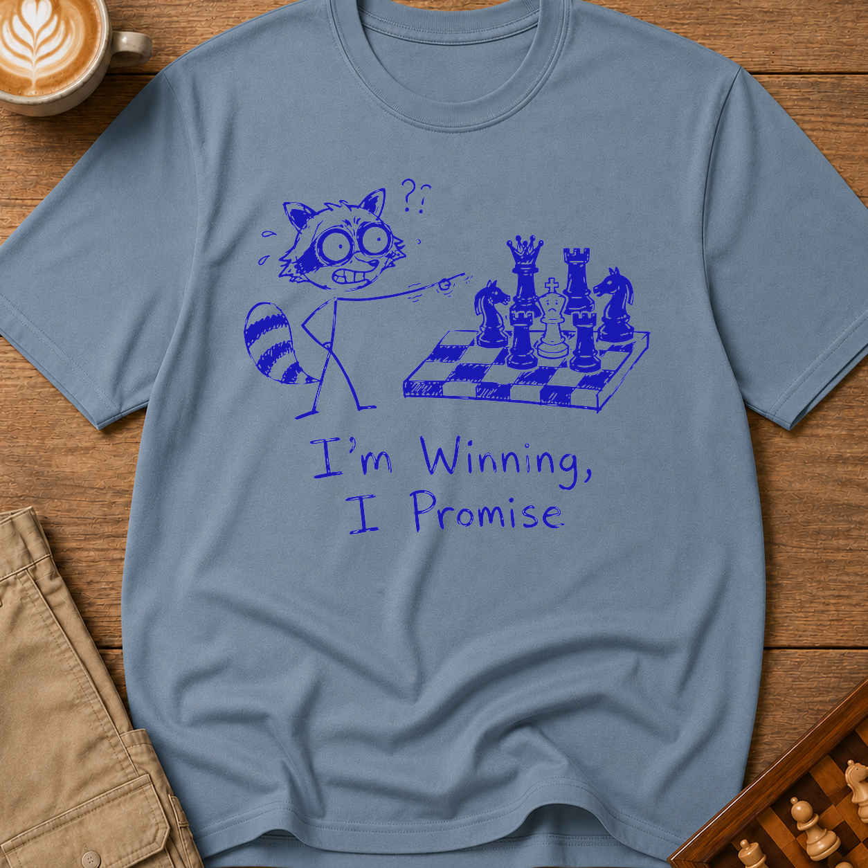 Im Winning I Promise T-Shirt