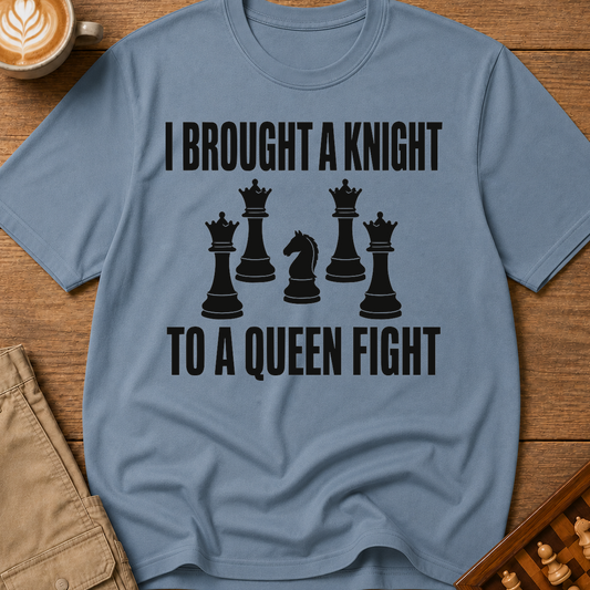 Knight to a Queen Fight T-Shirt