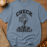 Check Yourself T-Shirt