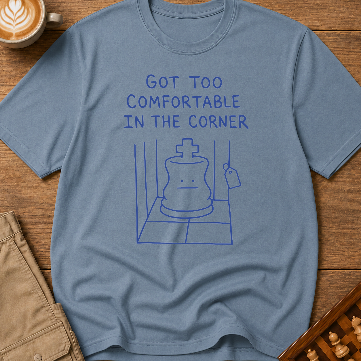 Too Comfortable in the Corner T-Shirt
