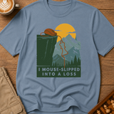 I Mouse-Slipped Into A Loss T-Shirt