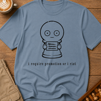 Promotion or I Riot T-Shirt