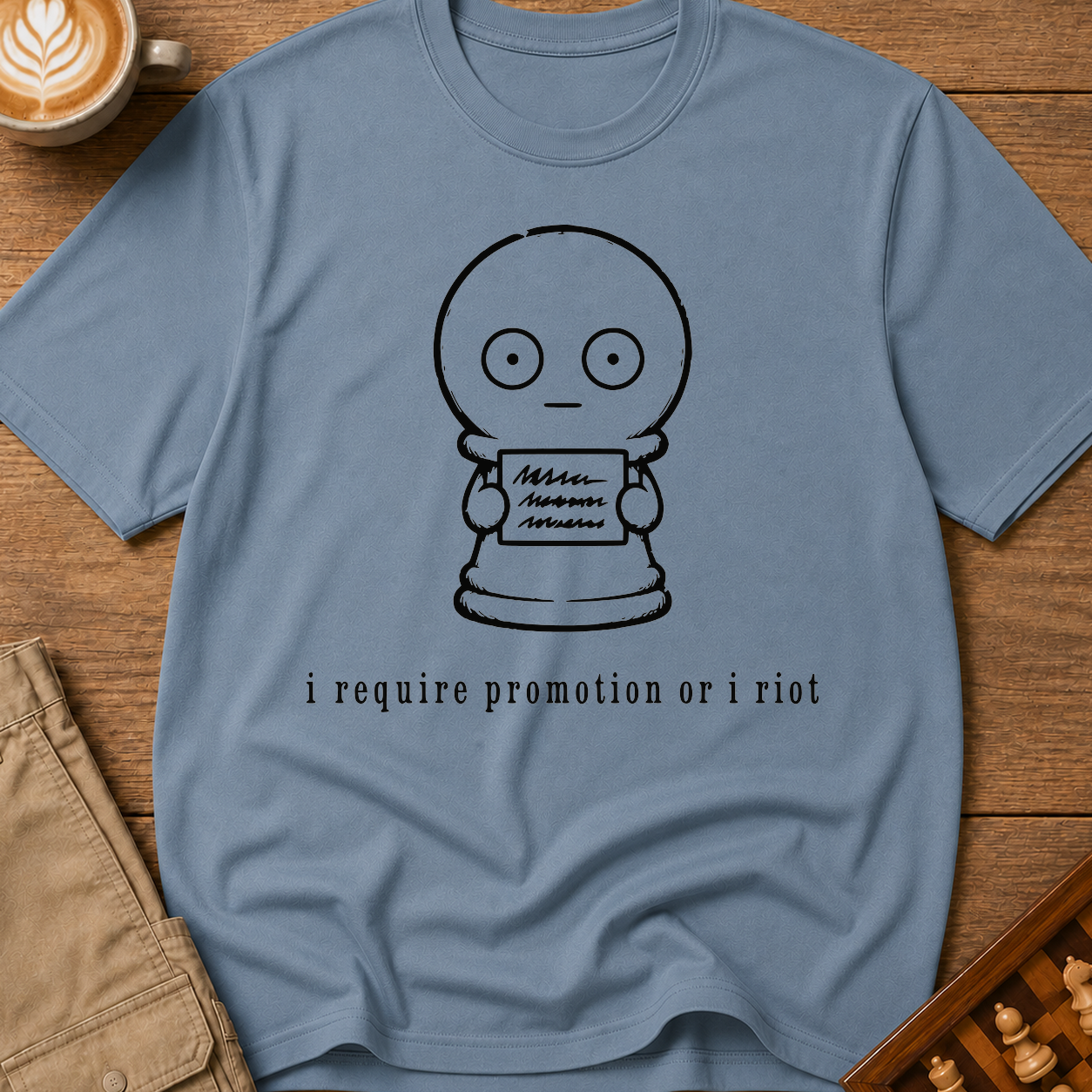 Promotion or I Riot T-Shirt