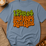 I Play e4 And Hope Real Hard T-Shirt