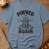 Pinned Again T-Shirt