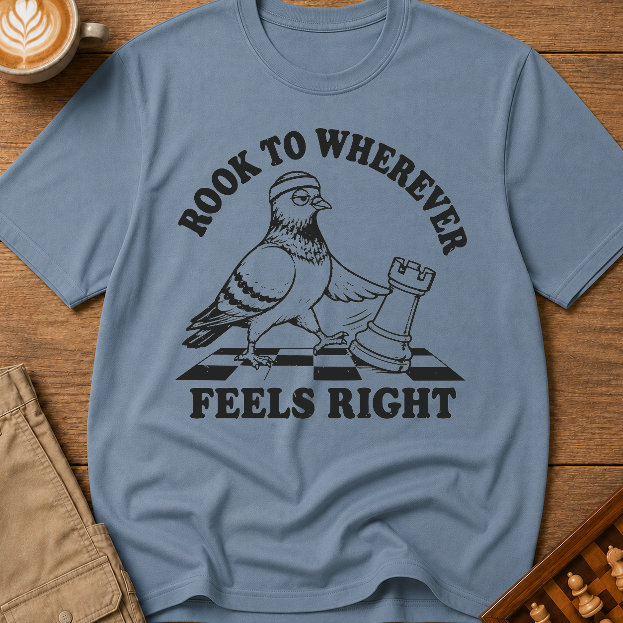 Rook to Wherever Feels Right T-Shirt